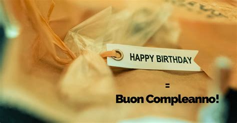 happy birthday traduzione|translate happy birthday to italian.